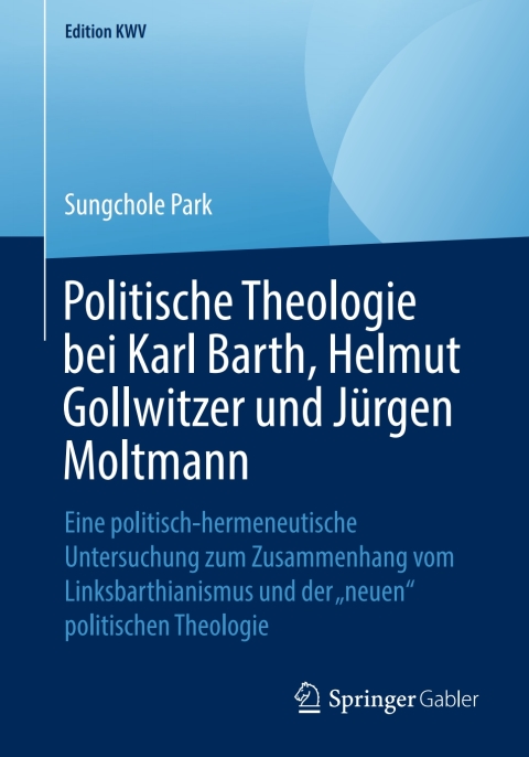 Cover image for book Politische Theologie bei Karl Barth, Helmut Gollwitzer und Jürgen Moltmann
