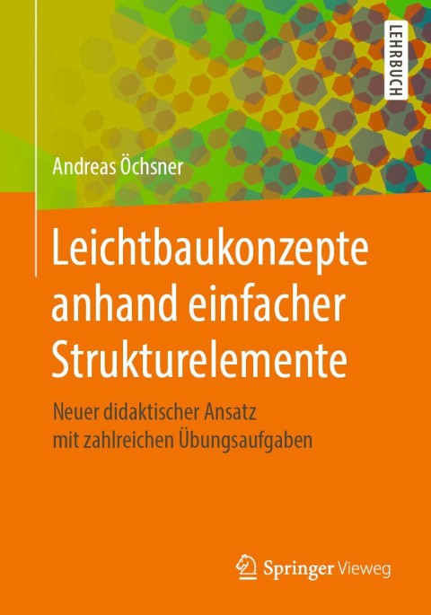Cover image for book Leichtbaukonzepte anhand einfacher Strukturelemente