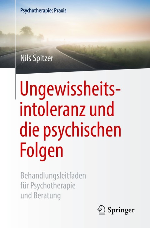 Cover image for book Ungewissheitsintoleranz und die psychischen Folgen