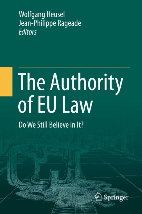 Cover image for book The Authority of EU Law