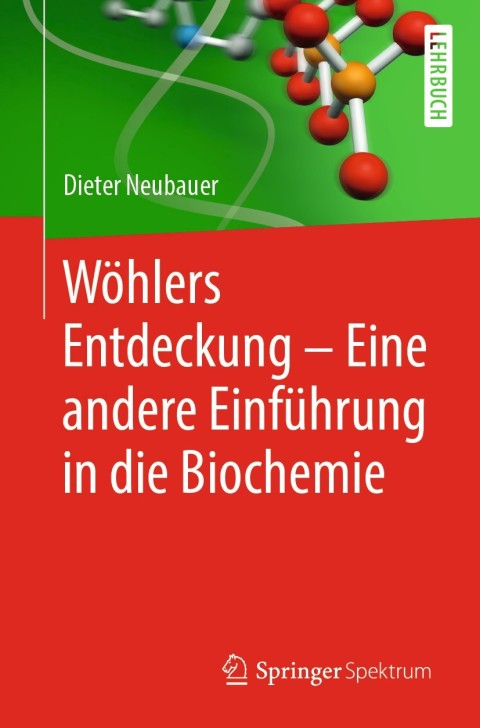 Cover image for book Wöhlers Entdeckung - Eine andere Einführung in die Biochemie