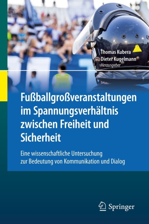 Cover image for book Fußballgroßveranstaltungen im Spannungsverhältnis zwischen Freiheit und Sicherheit