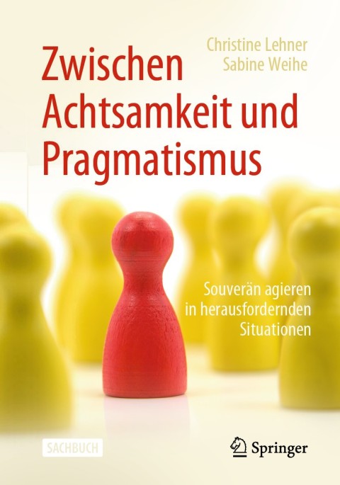 Cover image for book Zwischen Achtsamkeit und Pragmatismus