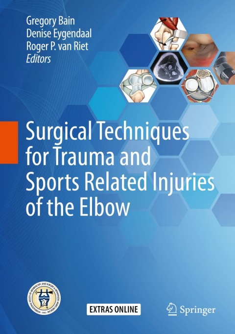Cover image for book Surgical Techniques for Trauma and Sports Related Injuries of the Elbow