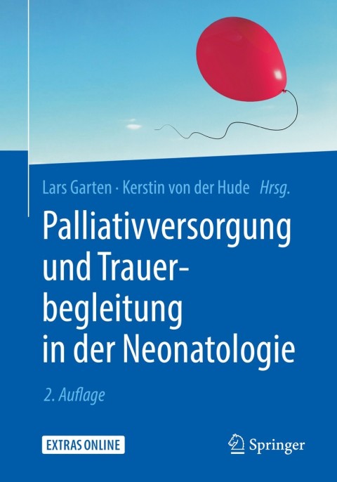 Cover image for book Palliativversorgung und Trauerbegleitung in der Neonatologie