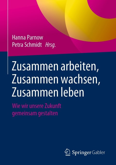 Cover image for book Zusammen arbeiten, Zusammen wachsen, Zusammen leben
