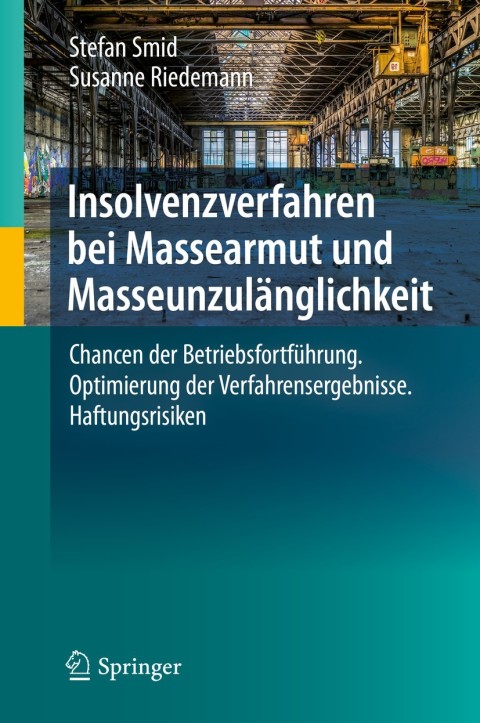 Cover image for book Insolvenzverfahren bei Massearmut und Masseunzulänglichkeit