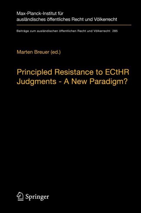Cover image for book Principled Resistance to ECtHR Judgments - A New Paradigm?