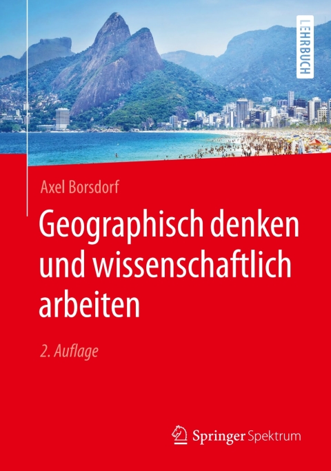Cover image for book Geographisch denken und wissenschaftlich arbeiten