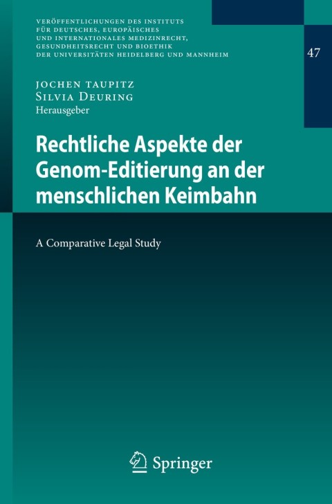 Cover image for book Rechtliche Aspekte der Genom-Editierung an der menschlichen Keimbahn