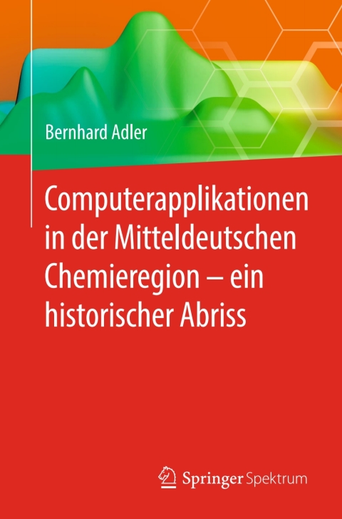 Cover image for book Computerapplikationen in der Mitteldeutschen Chemieregion – ein historischer Abriss