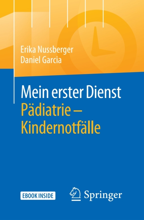 Cover image for book Mein erster Dienst Pädiatrie – Kindernotfälle