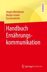Cover image: Handbuch Ernährungskommunikation 9783662591246
