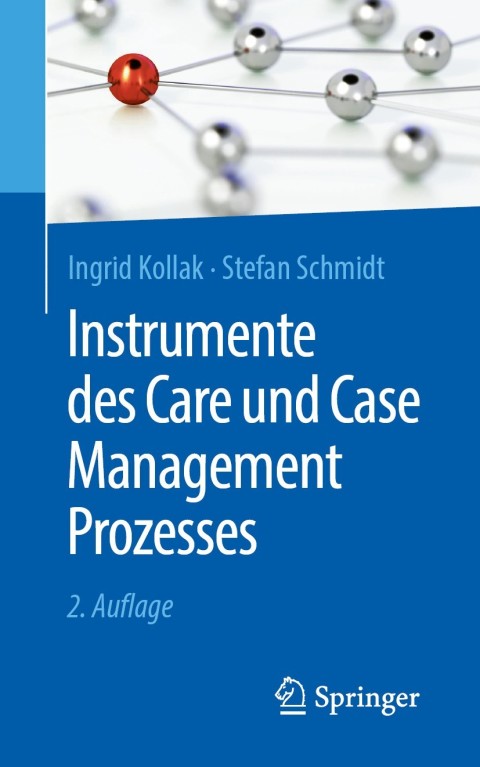 Instrumente des Care und Case Management Prozesses 