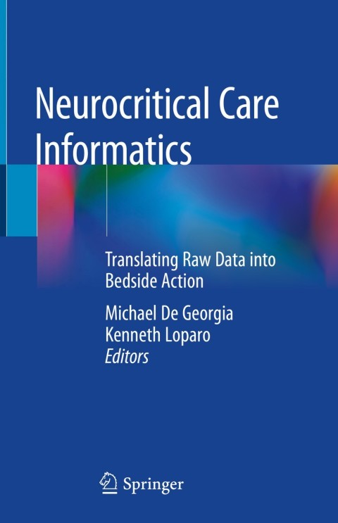 Cover image for book Neurocritical Care Informatics