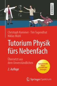 Cover image: Tutorium Physik fürs Nebenfach 2nd edition 9783662593950