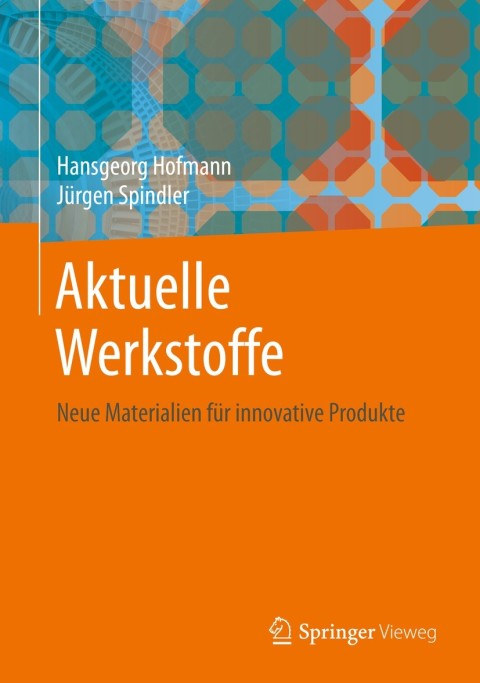 Cover image for book Aktuelle Werkstoffe