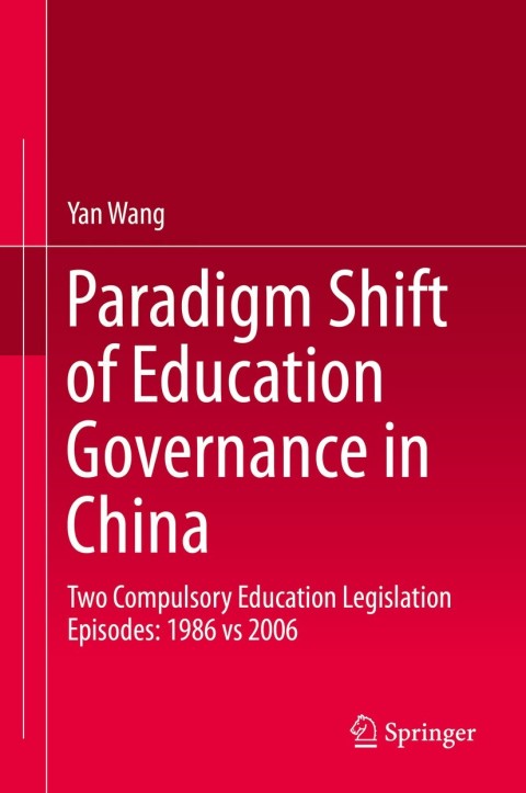 Paradigm Shift of Education Governance in China 
