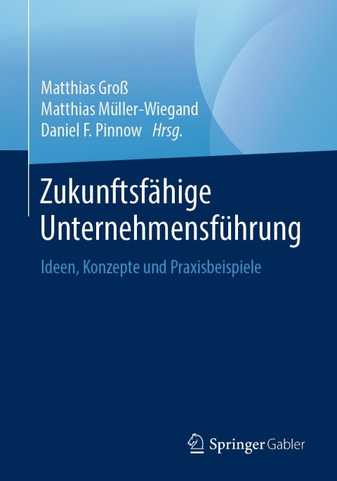 Cover image for book Zukunftsfähige Unternehmensführung