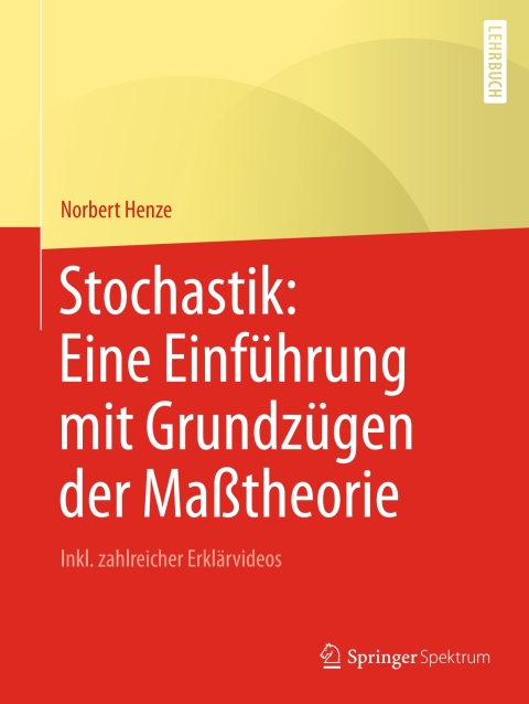 Cover image for book Stochastik: Eine Einführung mit Grundzügen der Maßtheorie