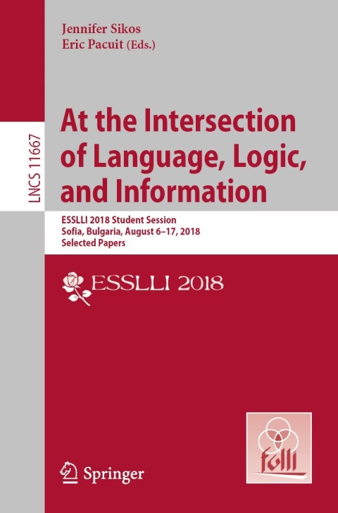 Cover image for book At the Intersection of Language, Logic, and Information