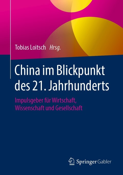 Cover image for book China im Blickpunkt des 21. Jahrhunderts