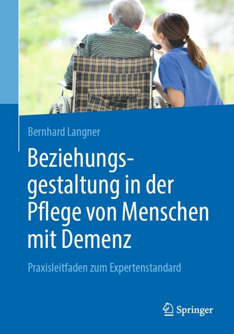 Cover image for book Beziehungsgestaltung in der Pflege von Menschen mit Demenz