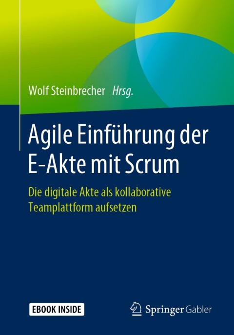 Cover image for book Agile Einführung der E-Akte mit Scrum