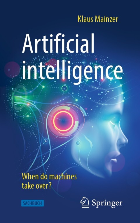 Cover image for book Artificial intelligence - When do machines take over?