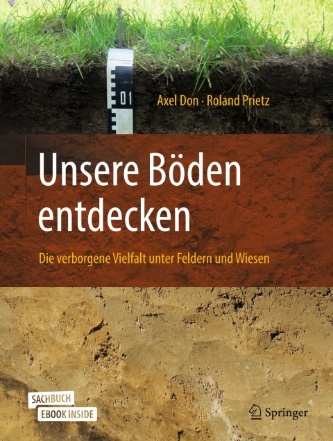 Cover image for book Unsere Böden entdecken – Die verborgene Vielfalt unter Feldern und Wiesen