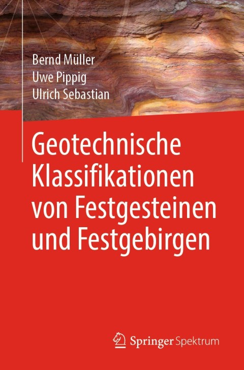 Cover image for book Geotechnische Klassifikationen von Festgesteinen und Festgebirgen