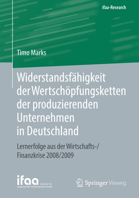 Cover image for book Widerstandsfähigkeit der Wertschöpfungsketten der produzierenden Unternehmen in Deutschland
