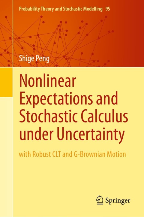 Cover image for book Nonlinear Expectations and Stochastic Calculus under Uncertainty