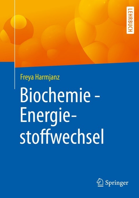 Cover image for book Biochemie - Energiestoffwechsel