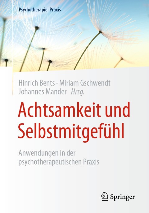Cover image for book Achtsamkeit und Selbstmitgefühl