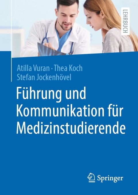 Cover image for book Führung und Kommunikation für Medizinstudierende