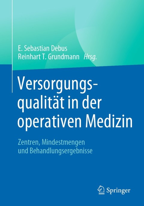 Cover image for book Versorgungsqualität in der operativen Medizin