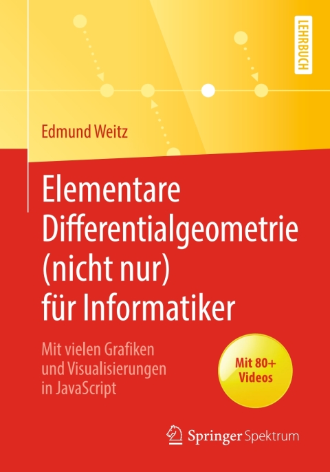 Cover image for book Elementare Differentialgeometrie (nicht nur) für Informatiker