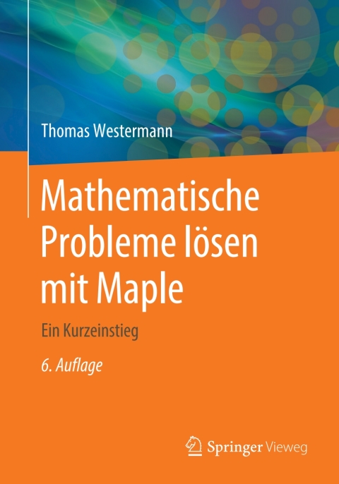 Cover image for book Mathematische Probleme lösen mit Maple