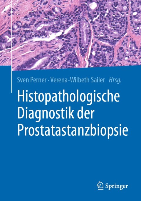 Cover image for book Histopathologische Diagnostik der Prostatastanzbiopsie