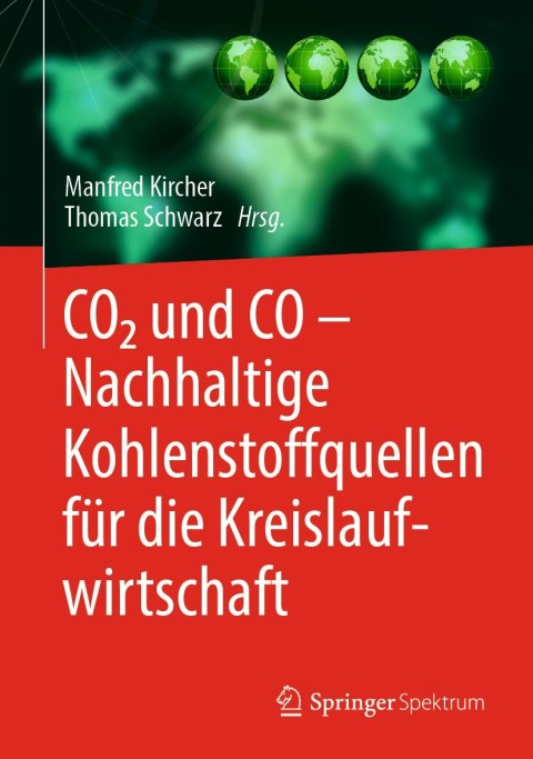 Cover image for book CO2 und CO – Nachhaltige Kohlenstoffquellen für die Kreislaufwirtschaft
