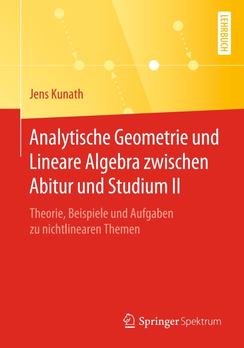 Cover image for book Analytische Geometrie und Lineare Algebra zwischen Abitur und Studium II