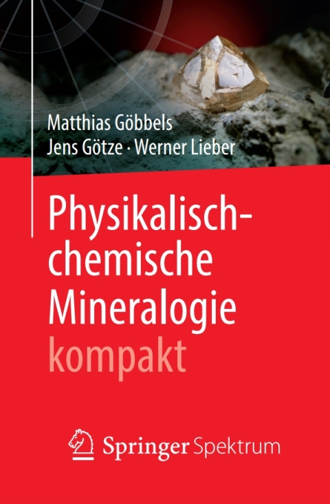 Cover image for book Physikalisch-chemische Mineralogie kompakt