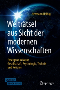 Cover image: Welträtsel aus Sicht der modernen Wissenschaften 2nd edition 9783662607619