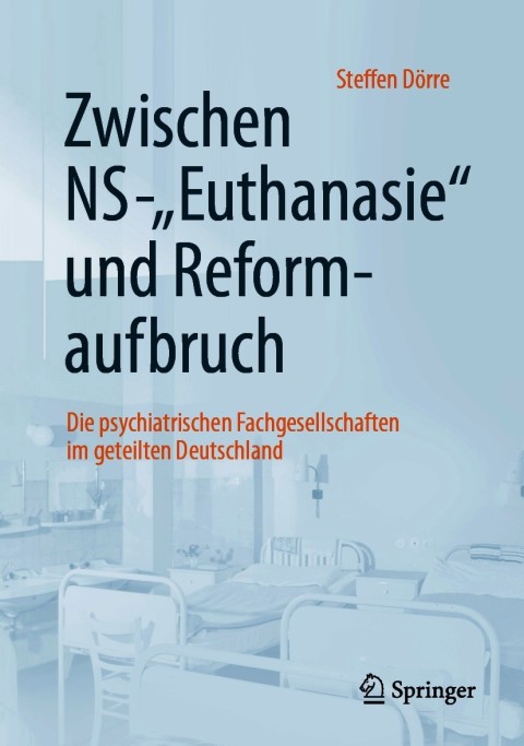 Cover image for book Zwischen NS-"Euthanasie" und Reformaufbruch