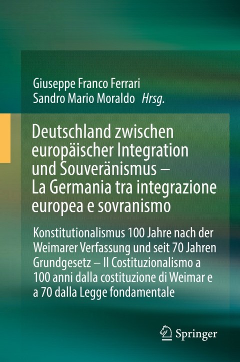 Cover image for book Deutschland zwischen europäischer Integration und Souveränismus – La Germania tra integrazione europea e sovranismo