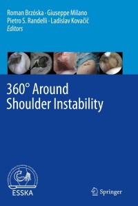 Cover image: 360° Around Shoulder Instability 1st edition 9783662610732