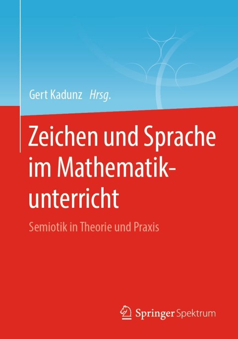 Cover image for book Zeichen und Sprache im Mathematikunterricht