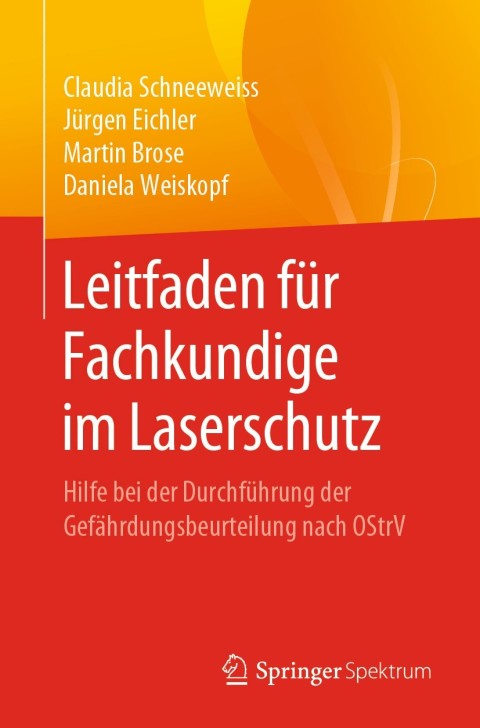 Leitfaden fÃ¼r Fachkundige im Laserschutz 