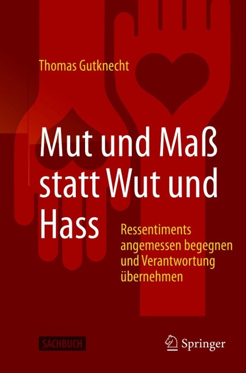Cover image for book Mut und Maß statt Wut und Hass